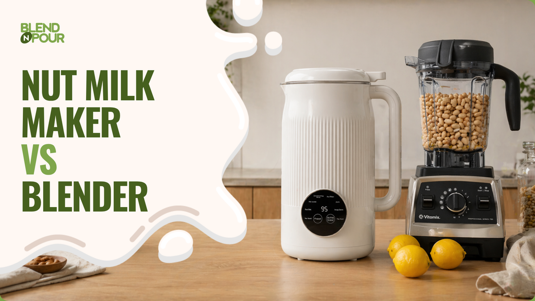 blend-n-pour-nut-milk-maker-vs-blender-1